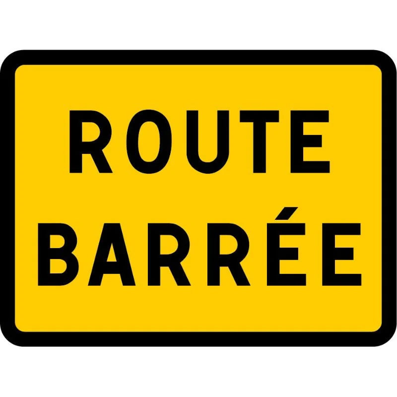Panneau route barré temporaire